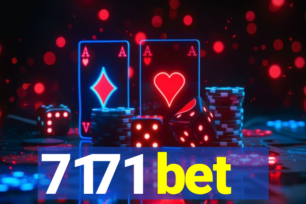 7171 bet